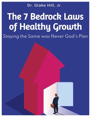 The Seven Bedrock Laws