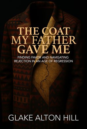 The Coat My Father Gave Me